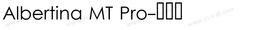 Albertina MT Pro字体转换